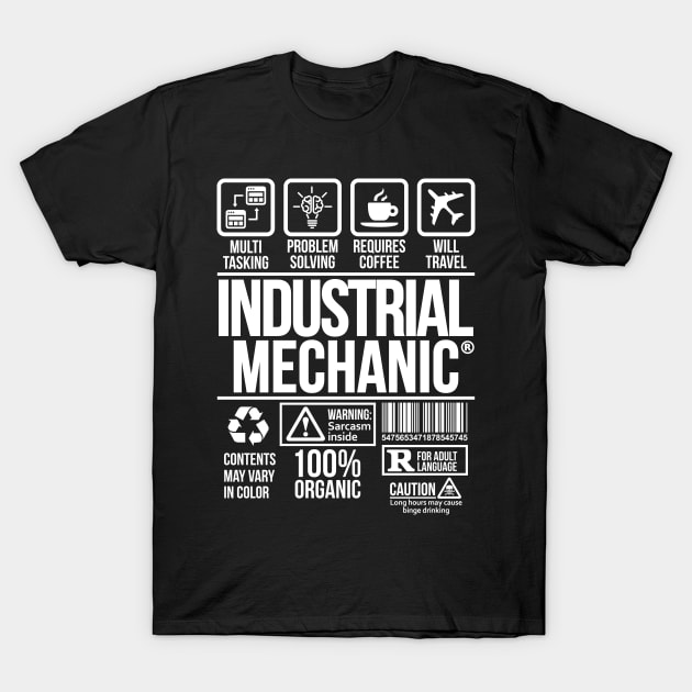 Industrial mechanic T-shirt | Job Profession | #DW T-Shirt by DynamiteWear